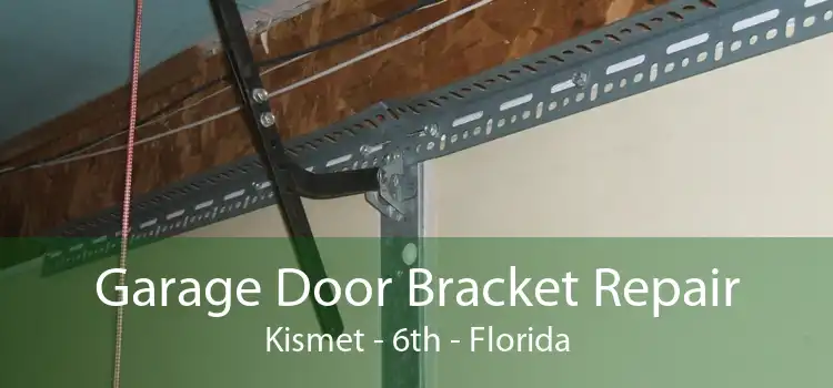 Garage Door Bracket Repair Kismet - 6th - Florida