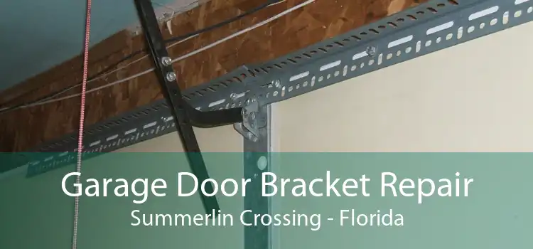 Garage Door Bracket Repair Summerlin Crossing - Florida