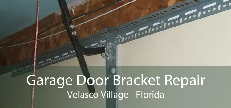 Garage Door Bracket Repair Velasco Village - Florida