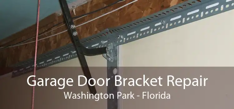 Garage Door Bracket Repair Washington Park - Florida