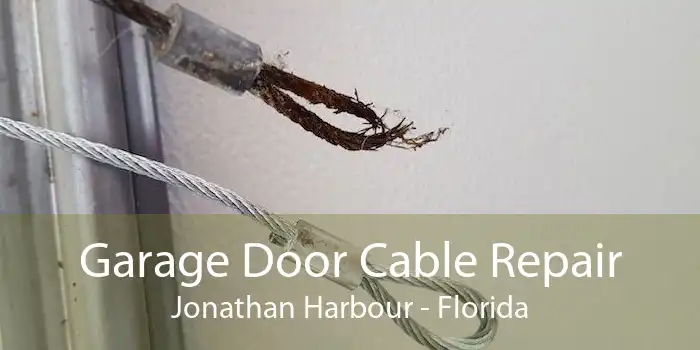 Garage Door Cable Repair Jonathan Harbour - Florida