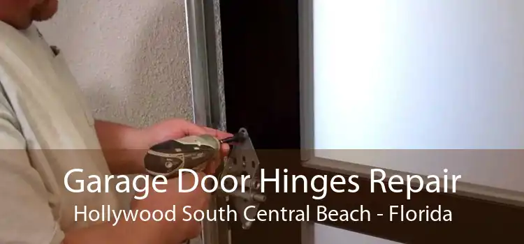 Garage Door Hinges Repair Hollywood South Central Beach - Florida