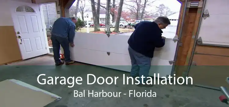 Garage Door Installation Bal Harbour - Florida