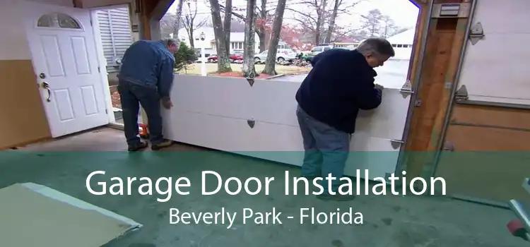 Garage Door Installation Beverly Park - Florida