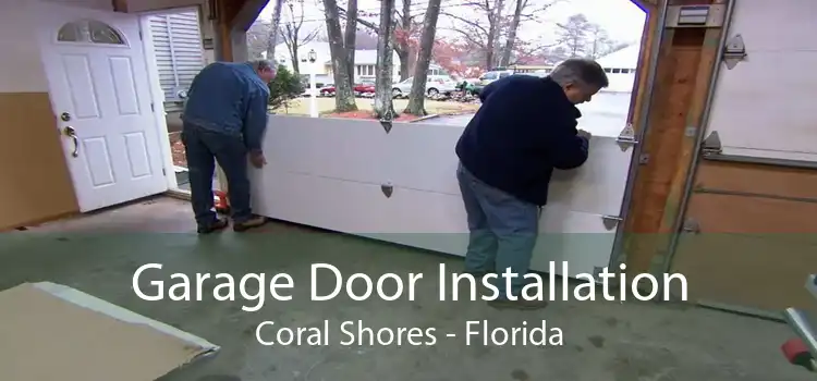 Garage Door Installation Coral Shores - Florida