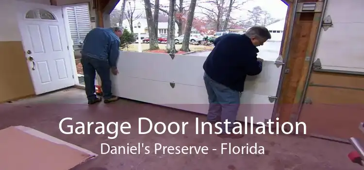 Garage Door Installation Daniel's Preserve - Florida