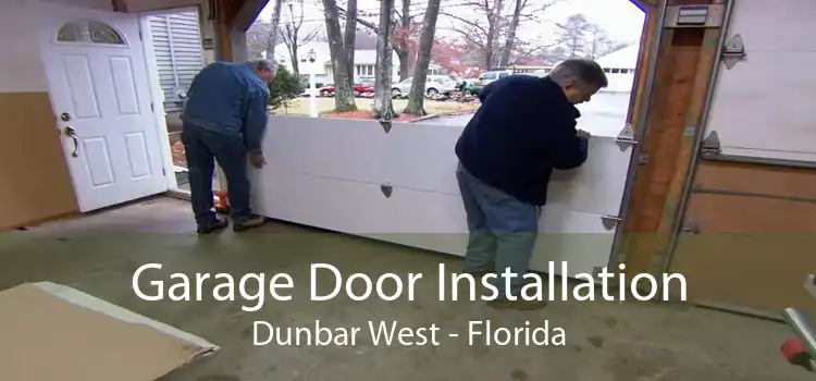 Garage Door Installation Dunbar West - Florida