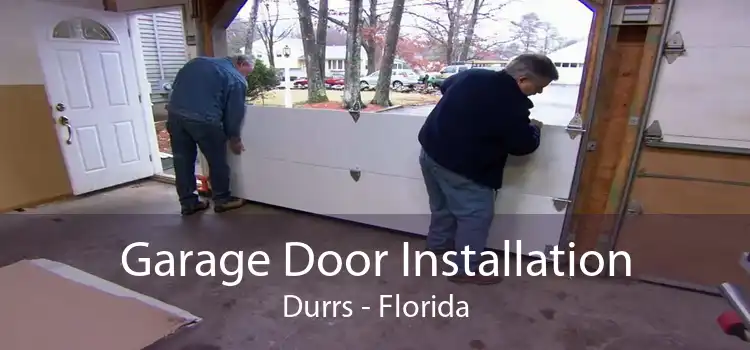 Garage Door Installation Durrs - Florida