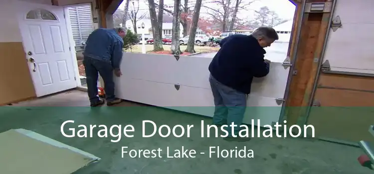 Garage Door Installation Forest Lake - Florida