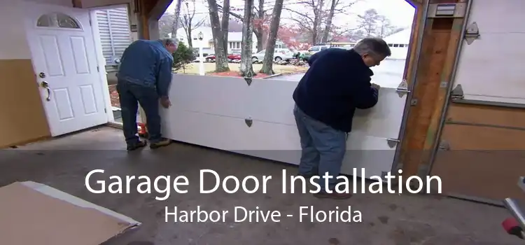 Garage Door Installation Harbor Drive - Florida