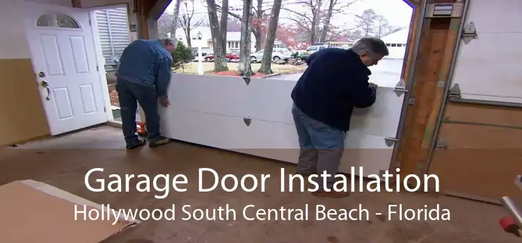 Garage Door Installation Hollywood South Central Beach - Florida