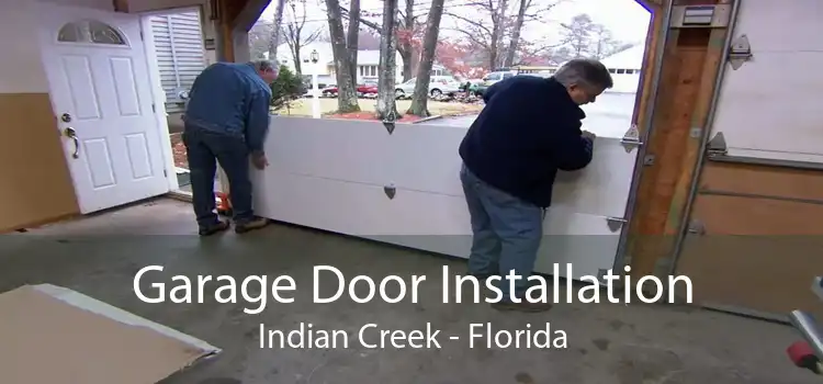 Garage Door Installation Indian Creek - Florida