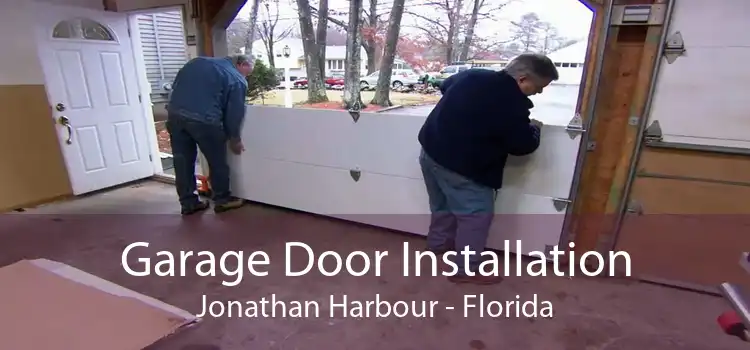 Garage Door Installation Jonathan Harbour - Florida