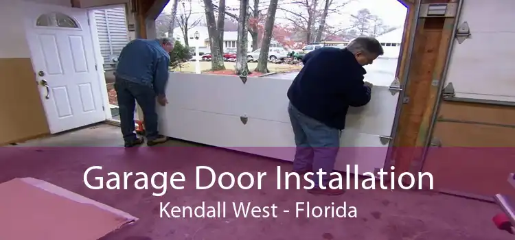 Garage Door Installation Kendall West - Florida