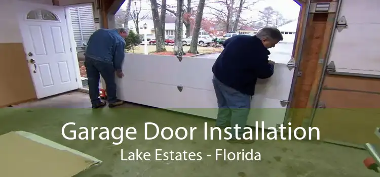 Garage Door Installation Lake Estates - Florida