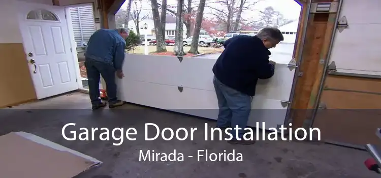 Garage Door Installation Mirada - Florida