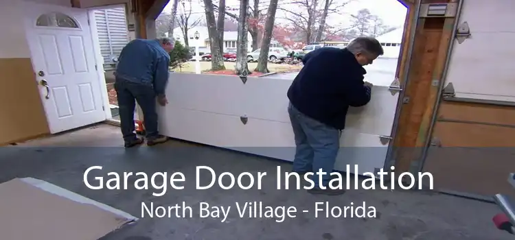 Garage Door Installation North Bay Village - Florida