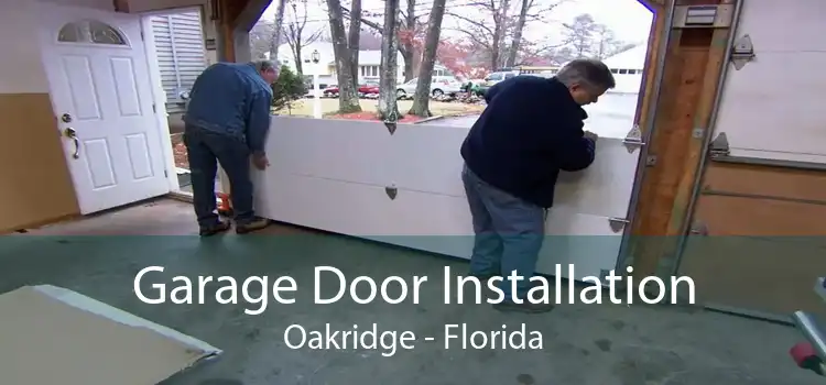 Garage Door Installation Oakridge - Florida