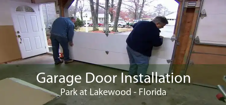 Garage Door Installation Park at Lakewood - Florida