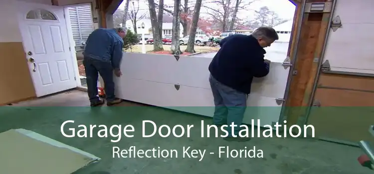 Garage Door Installation Reflection Key - Florida