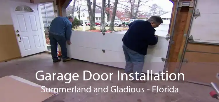 Garage Door Installation Summerland and Gladious - Florida