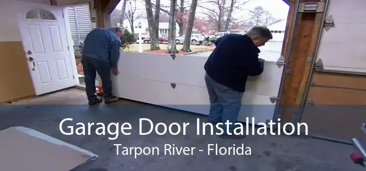 Garage Door Installation Tarpon River - Florida