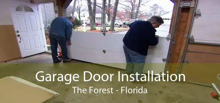 Garage Door Installation The Forest - Florida