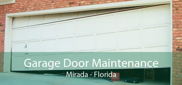 Garage Door Maintenance Mirada - Florida