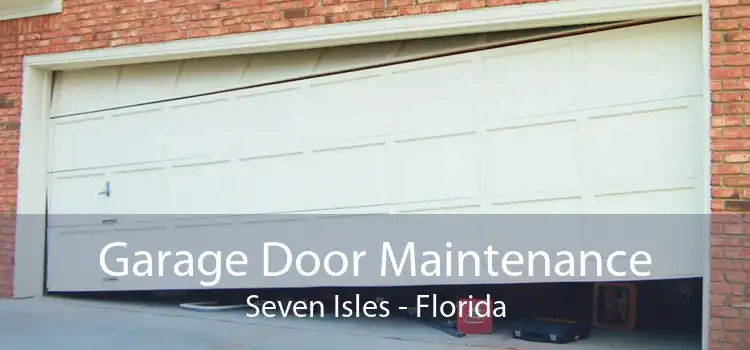 Garage Door Maintenance Seven Isles - Florida