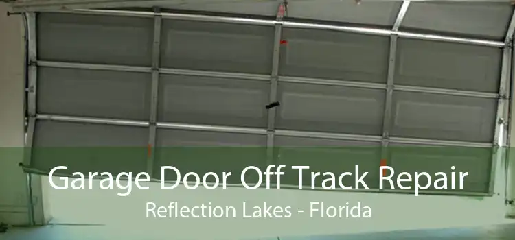 Garage Door Off Track Repair Reflection Lakes - Florida