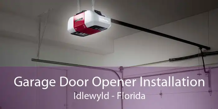 Garage Door Opener Installation Idlewyld - Florida