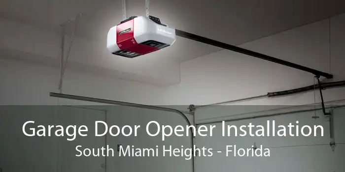 Garage Door Opener Installation South Miami Heights - Florida