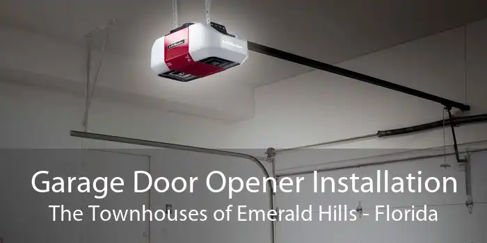 Garage Door Opener Installation The Townhouses of Emerald Hills - Florida