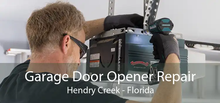 Garage Door Opener Repair Hendry Creek - Florida