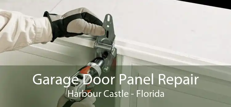 Garage Door Panel Repair Harbour Castle - Florida