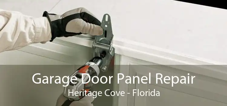 Garage Door Panel Repair Heritage Cove - Florida