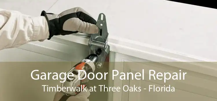 Garage Door Panel Repair Timberwalk at Three Oaks - Florida