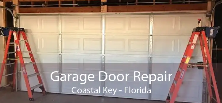 Garage Door Repair Coastal Key - Florida