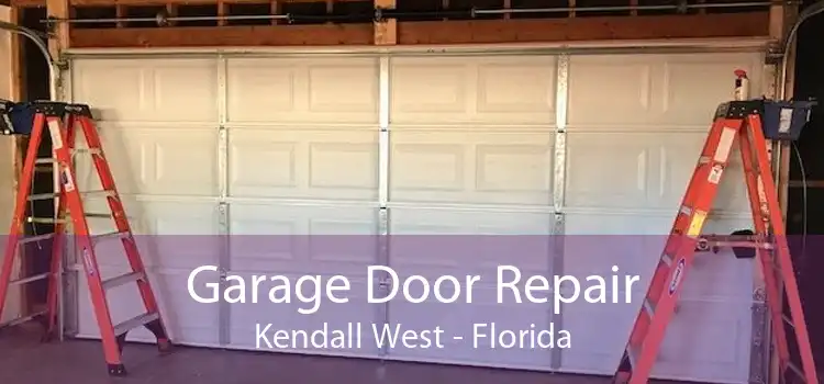 Garage Door Repair Kendall West - Florida