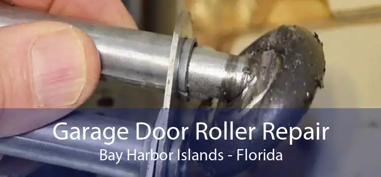 Garage Door Roller Repair Bay Harbor Islands - Florida