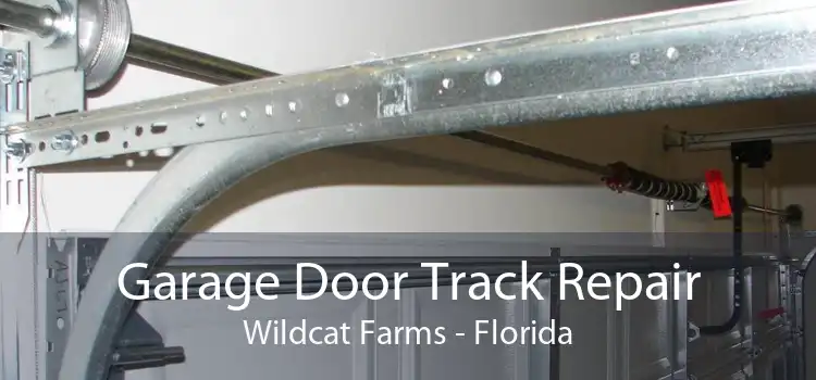 Garage Door Track Repair Wildcat Farms - Florida