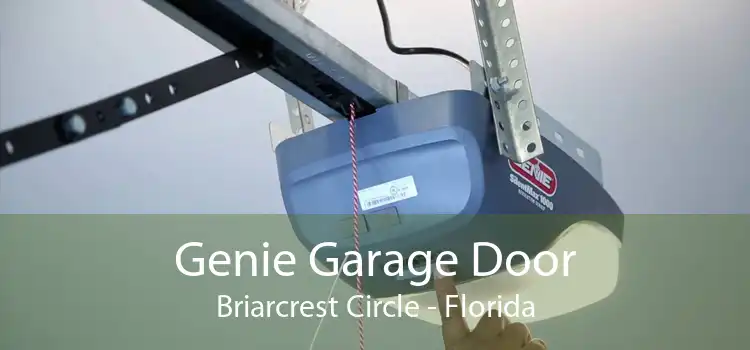 Genie Garage Door Briarcrest Circle - Florida