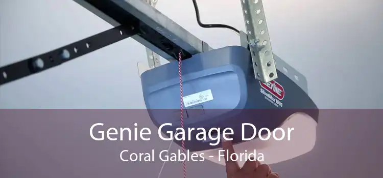 Genie Garage Door Coral Gables - Florida