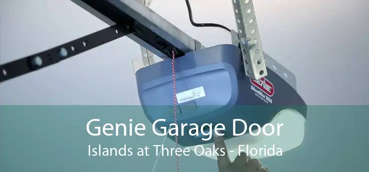 Genie Garage Door Islands at Three Oaks - Florida