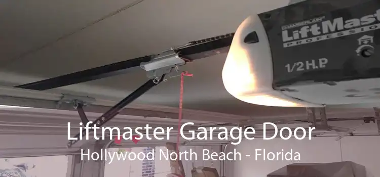 Liftmaster Garage Door Hollywood North Beach - Florida