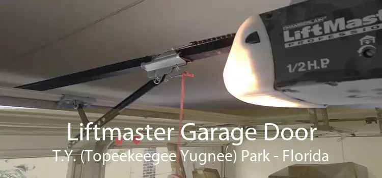 Liftmaster Garage Door T.Y. (Topeekeegee Yugnee) Park - Florida