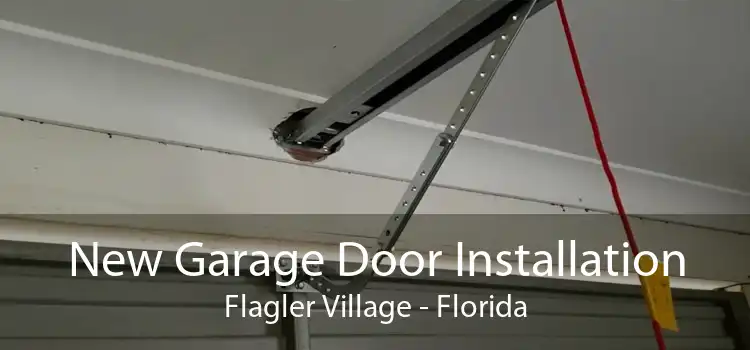 New Garage Door Installation Flagler Village - Florida