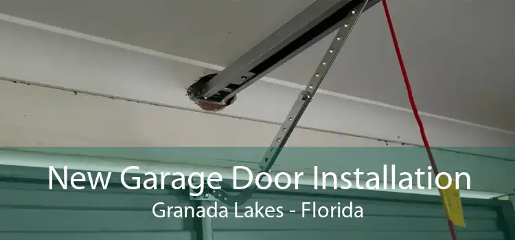 New Garage Door Installation Granada Lakes - Florida