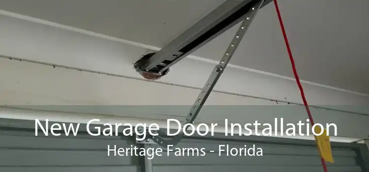 New Garage Door Installation Heritage Farms - Florida