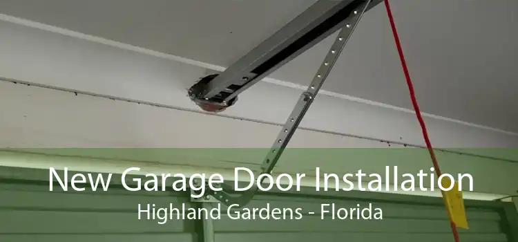 New Garage Door Installation Highland Gardens - Florida